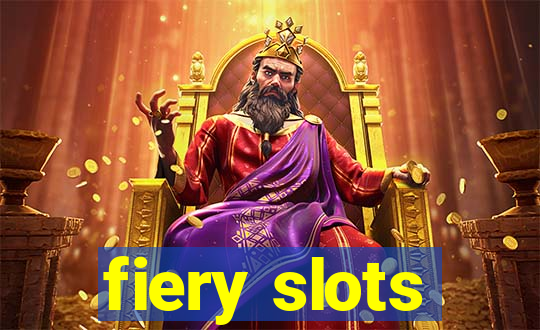 fiery slots