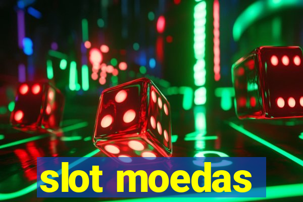 slot moedas