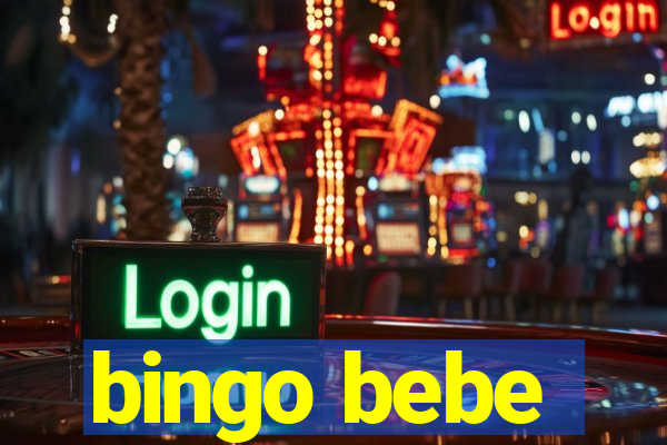 bingo bebe