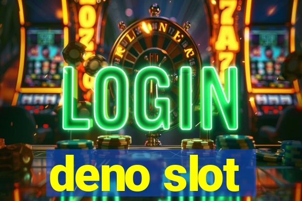 deno slot