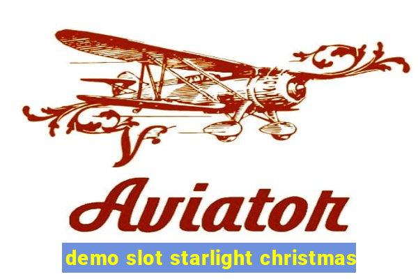 demo slot starlight christmas