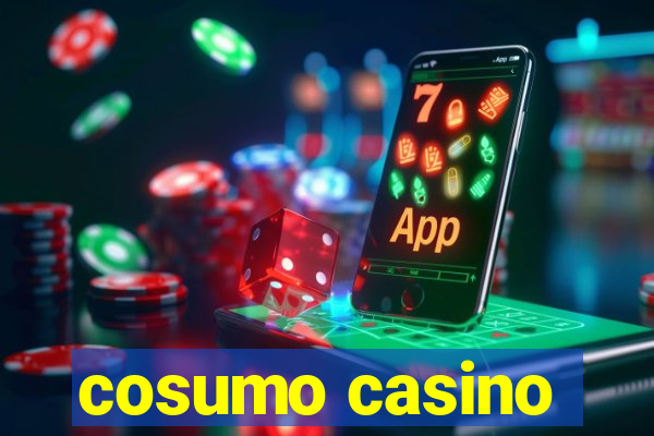 cosumo casino