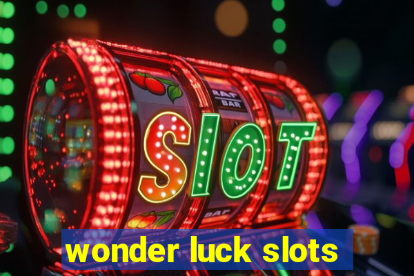 wonder luck slots