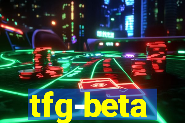 tfg-beta