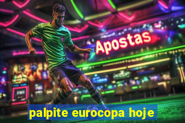 palpite eurocopa hoje