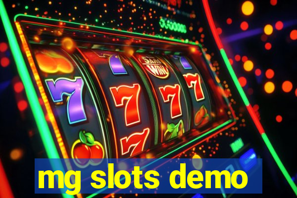 mg slots demo