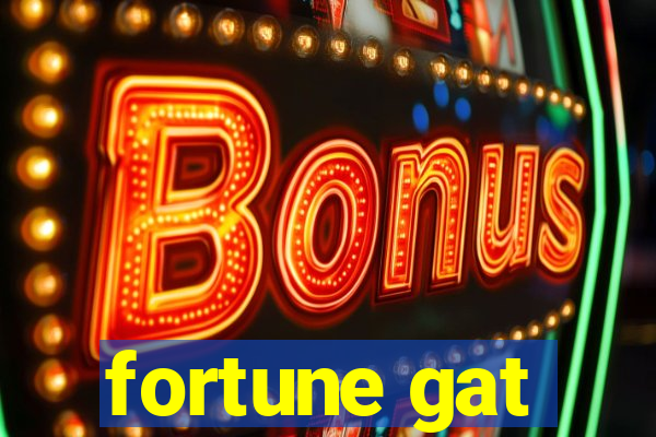 fortune gat