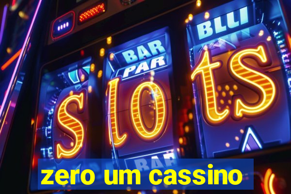 zero um cassino