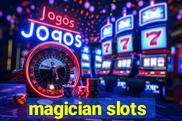 magician slots