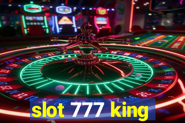 slot 777 king