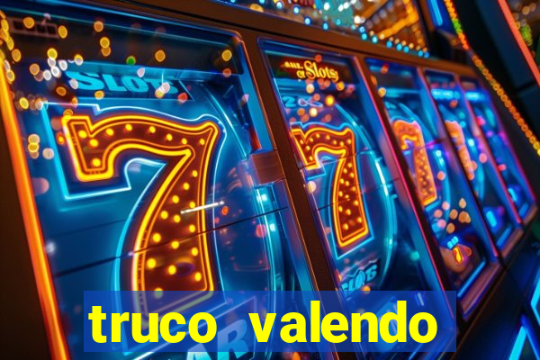 truco valendo dinheiro online