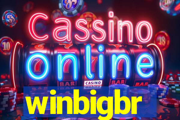 winbigbr