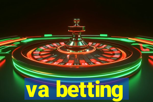 va betting