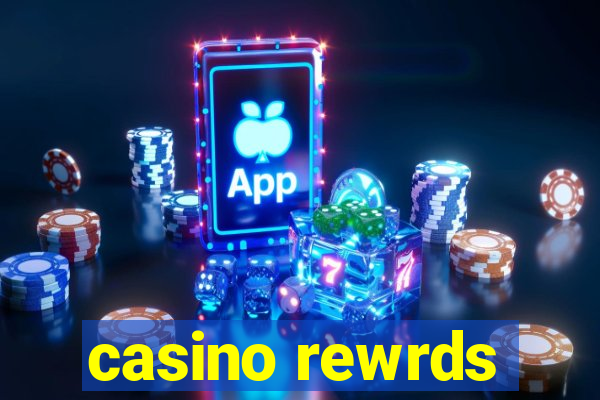 casino rewrds