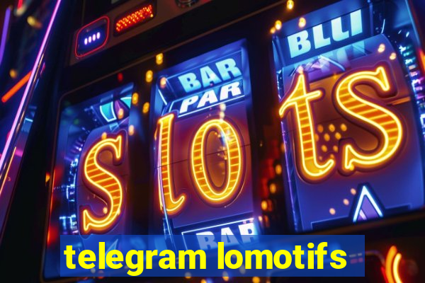 telegram lomotifs