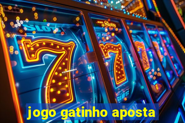 jogo gatinho aposta