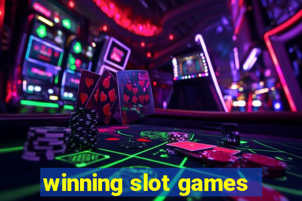 winning slot games