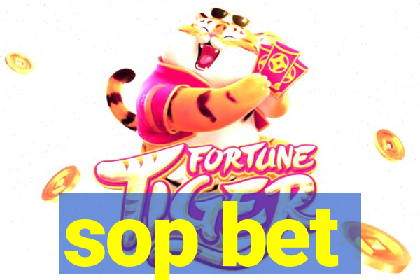 sop bet