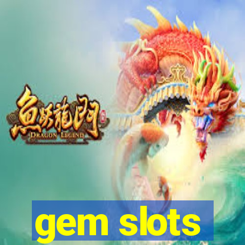 gem slots