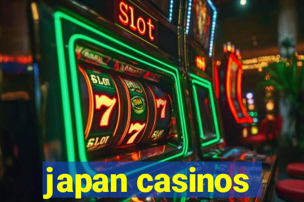 japan casinos