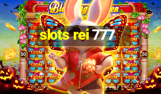 slots rei 777