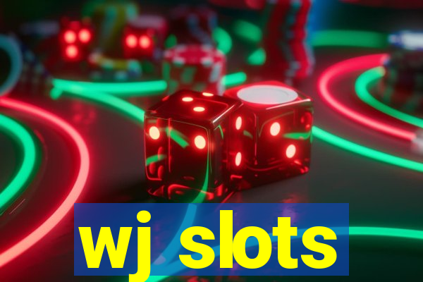 wj slots