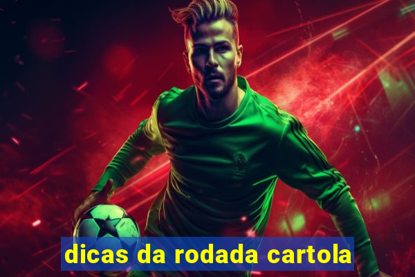 dicas da rodada cartola