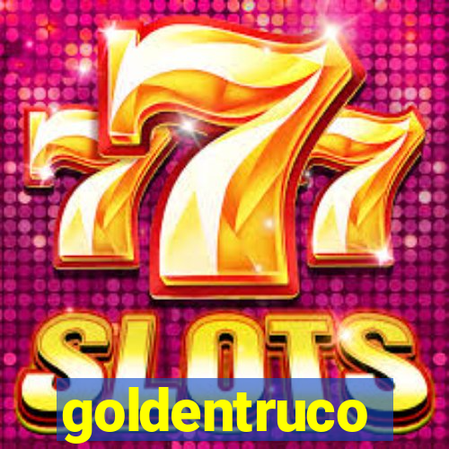 goldentruco