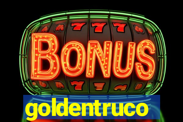 goldentruco