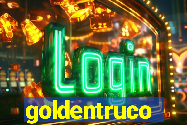 goldentruco