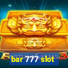 bar 777 slot