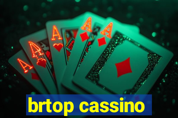 brtop cassino