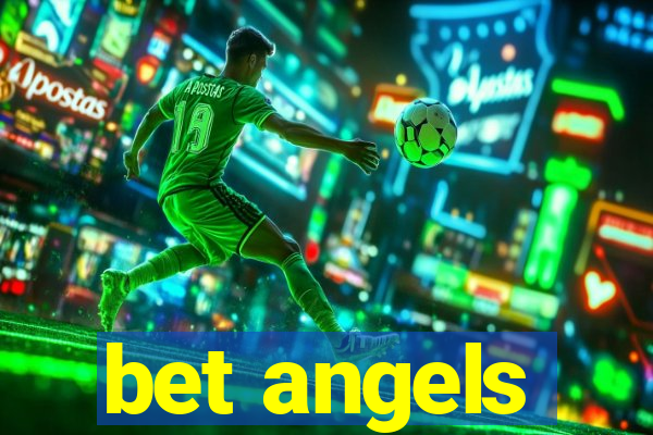 bet angels