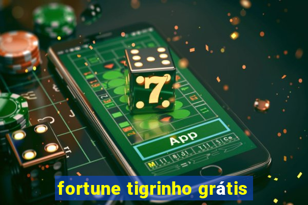 fortune tigrinho grátis