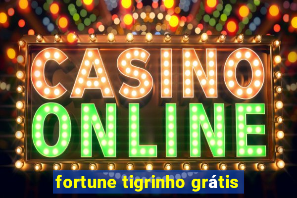 fortune tigrinho grátis