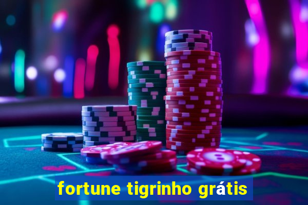 fortune tigrinho grátis