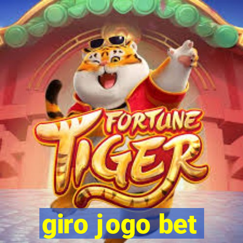 giro jogo bet