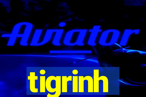 tigrinh