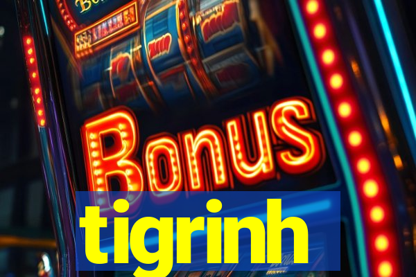 tigrinh