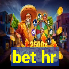 bet hr