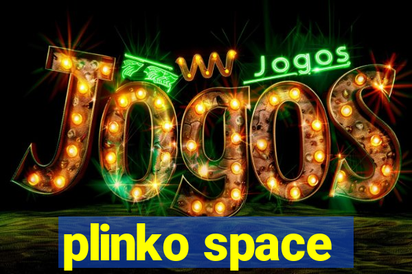 plinko space