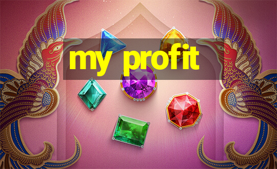 my profit