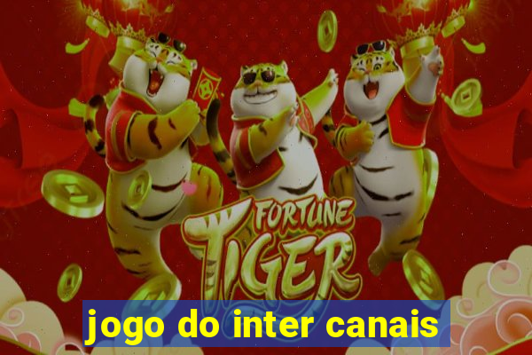 jogo do inter canais