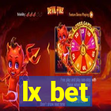 lx bet