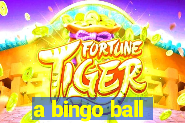 a bingo ball