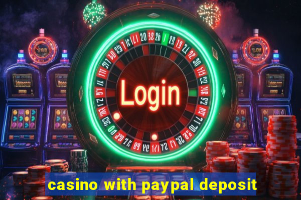 casino with paypal deposit