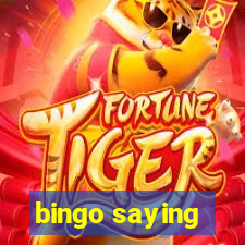 bingo saying