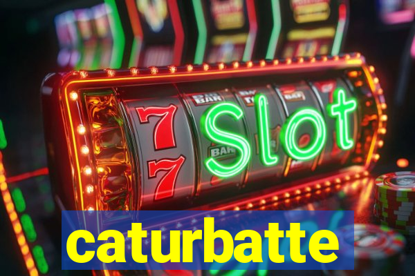 caturbatte