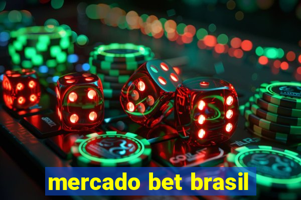 mercado bet brasil