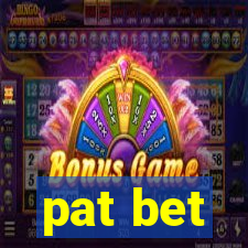 pat bet